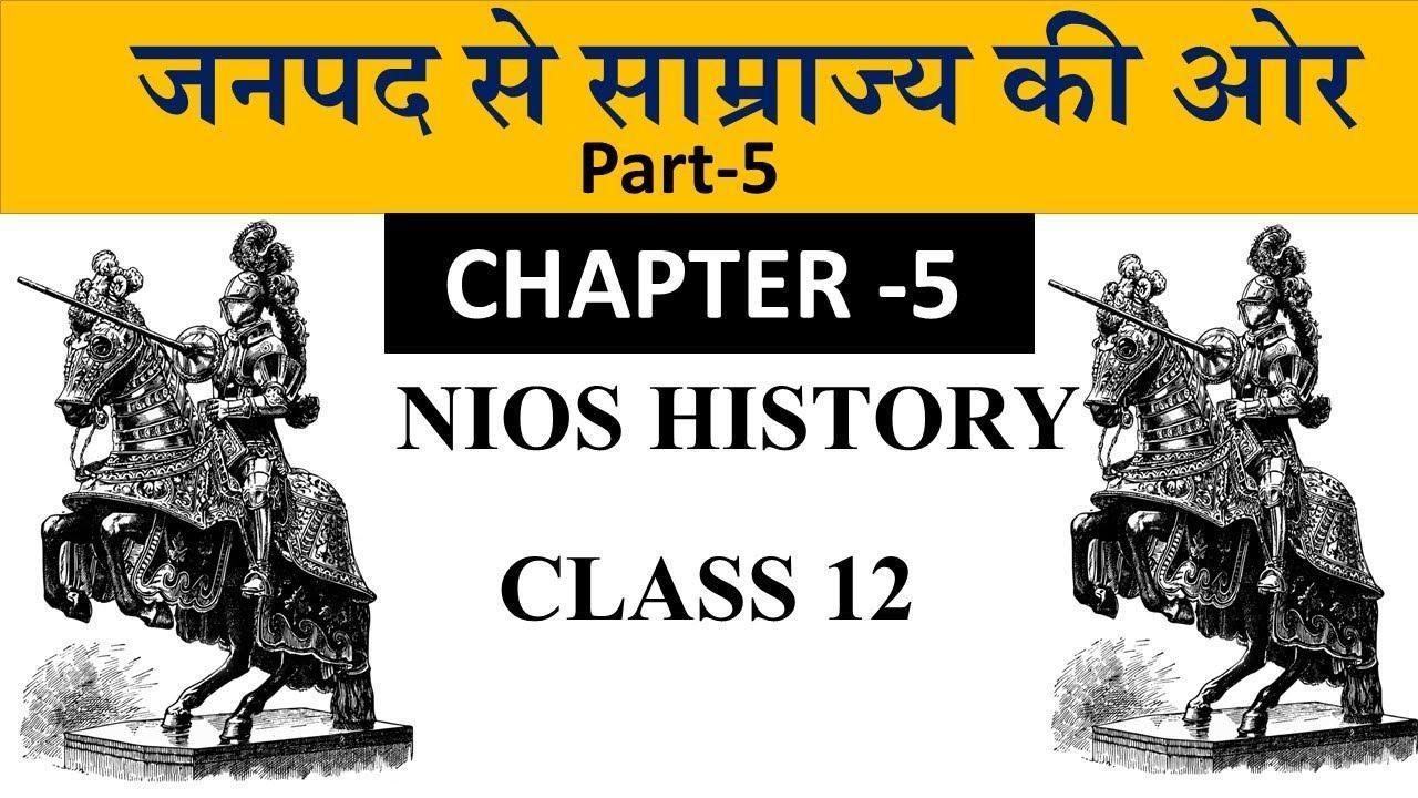  From janapadas to empire Nios Class 12th Chapter 5th