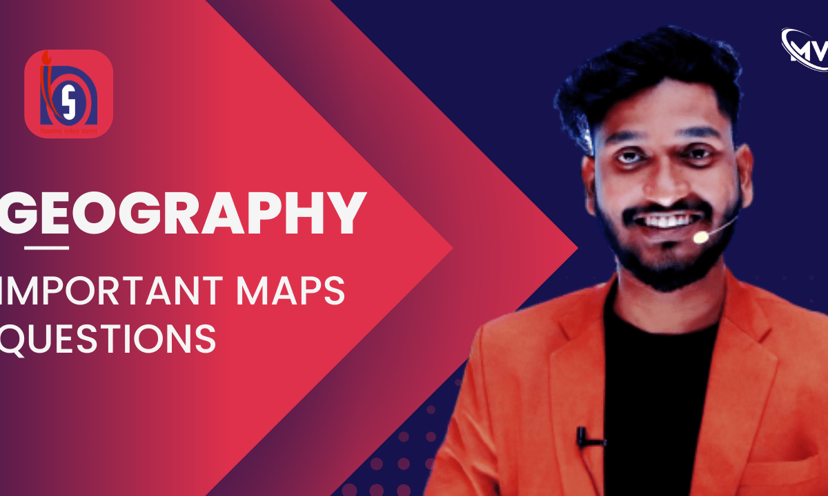  NIOS| Class-12 Geography(316) Important Maps Questions