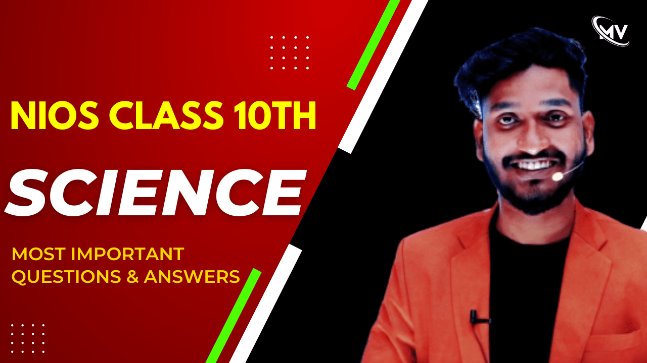  NIOS Class 10th Science & Technology (212) Hindi Medium Most Important Questions & Answers