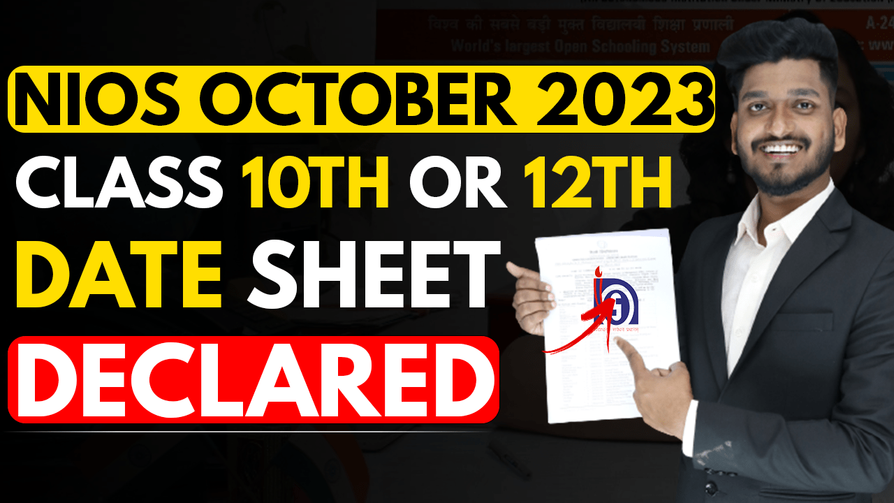  Nios October Exam 2023 Confirmed Date Sheet Declared | Theory Exam Good News Pass 100%