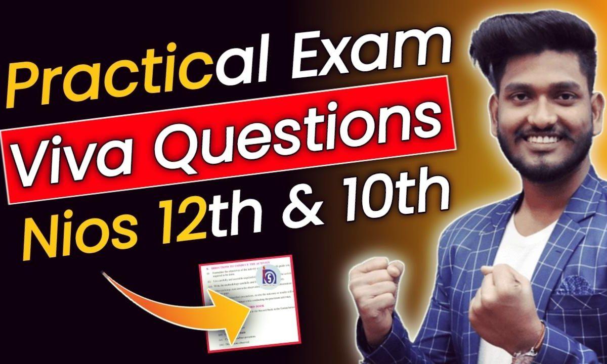 Nios Class 12th Practical Viva Questions With Answersя┐╝